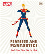 Marvel: Fearless and Fantastic!