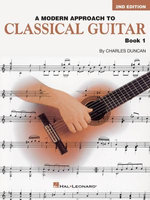 A Modern Approach to Classical Guitar