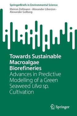 Towards Sustainable Macroalgae Biorefineries