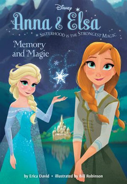 Frozen: Anna & Elsa: Memory and Magic
