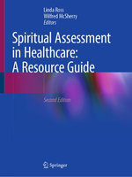 Spiritual Assessment in Healthcare: A Resource Guide