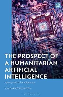 The Prospect of a Humanitarian Artificial Intelligence The Prospect of a Humanitarian Artificial Intelligence