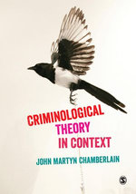 Criminological Theory in Context
