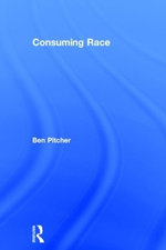 Consuming Race