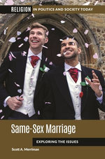 Same-Sex Marriage Same-Sex Marriage