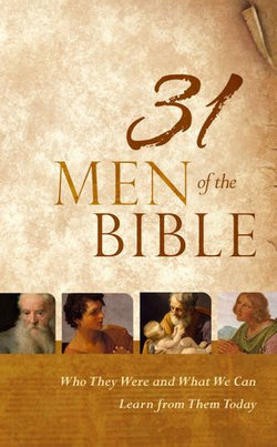 31 Men of the Bible