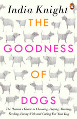 The Goodness of Dogs