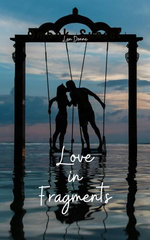 Love in Fragments