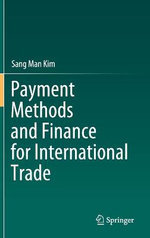 Payment Methods and Finance for International Trade