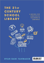 The 21st Century School Library