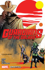 Guardians of the Galaxy Vol. 1: Grootfall