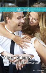 Marrying The Millionaire Doctor