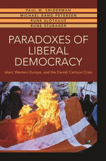 Paradoxes of Liberal Democracy Paradoxes of Liberal Democracy