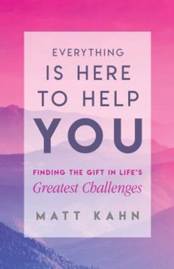 Everything is Here to Help You
