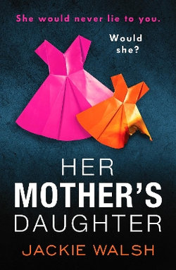 Her Mother's Daughter