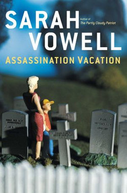 Assassination Vacation