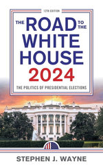 The Road to the White House 2024 The Road to the White House 2024