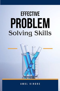 Effective Problem-Solving Skills
