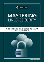 Mastering Linux Security