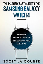 The Insanely Easy Guide To the Samsung Galaxy Watch4