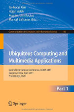 Ubiquitous Computing and Multimedia Applications