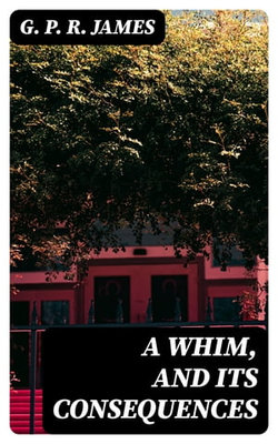 A Whim, and Its Consequences A Whim, and Its Consequences