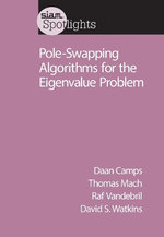 Pole-Swapping Algorithms for the Eigenvalue Problem