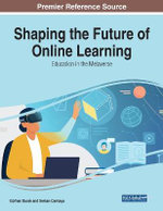 Shaping the Future of Online Learning