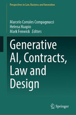 Generative AI, Contracts, Law and Design