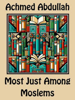 Most Just Among Moslems
