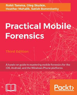 Practical Mobile Forensics,