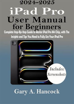 iPad Pro User Manual for Beginners