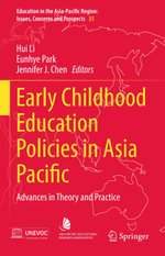 Early Childhood Education Policies in Asia Pacific
