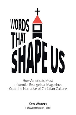 Words that Shape Us