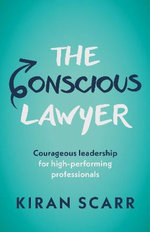 The Conscious Lawyer