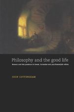 Philosophy and the Good Life