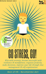 Go Stress, Go