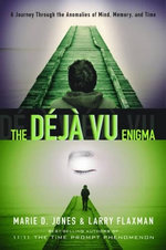 Deja Vu Enigma
