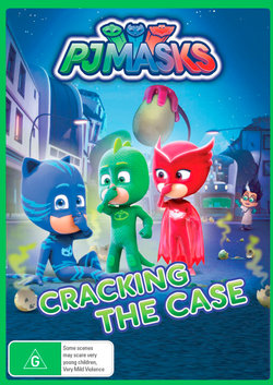 PJ Masks: Cracking the Case