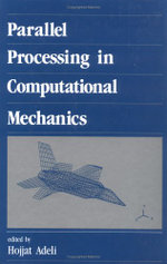 Parallel Processing in Computational Mechanics