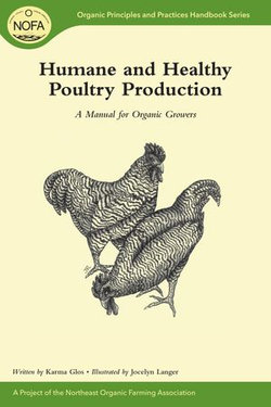 Humane and Healthy Poultry Production