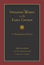 Ordained Women in the Early Church