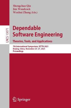 Dependable Software Engineering. Theories, Tools, and Applications Dependable Software Engineering. Theories, Tools, and Applications