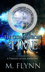 The Companion of Time: A Timeless Affair, Book One (SciFi Dragon Alien Romance)