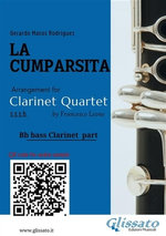 Bb Bass Clarinet part "La Cumparsita" tango for Clarinet Quartet