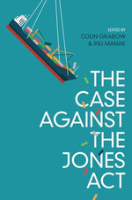 The Case against the Jones Act The Case against the Jones Act
