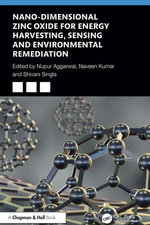 Nano-Dimensional Zinc Oxide for Energy Harvesting, Sensing, and Environmental Remediation