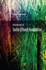 Handbook of Textile Effluent Remediation Handbook of Textile Effluent Remediation