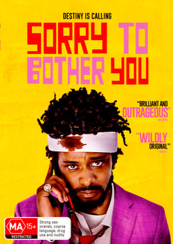 Sorry to Bother You