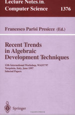 Recent Trends in Algebraic Development Techniques